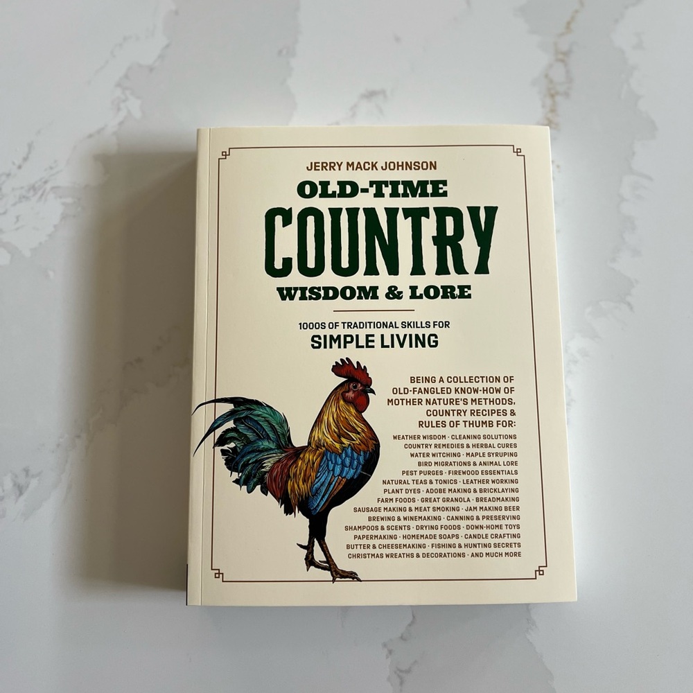 Old Time Country Wisdom And Lore Book NEW